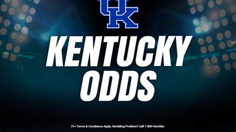 University of Kentucky Betting Odds .